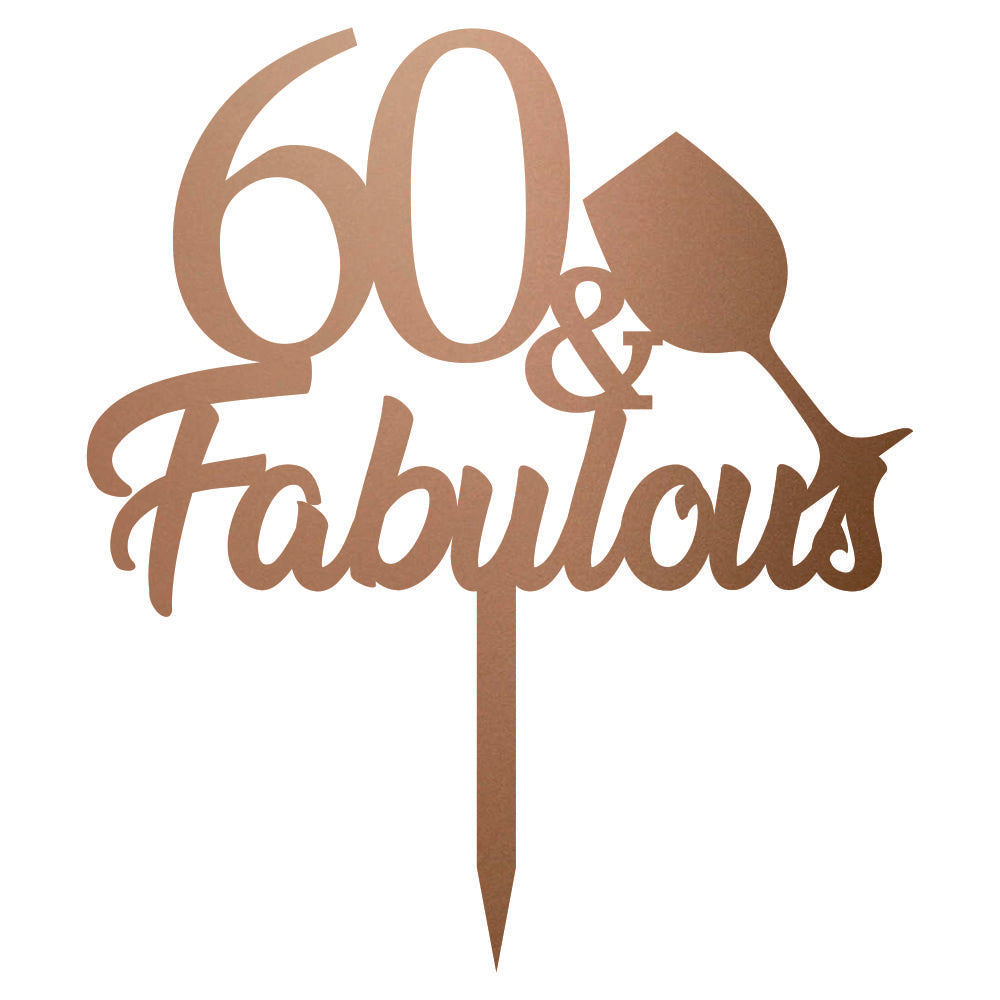 Cake Topper - 60 & Fabulous