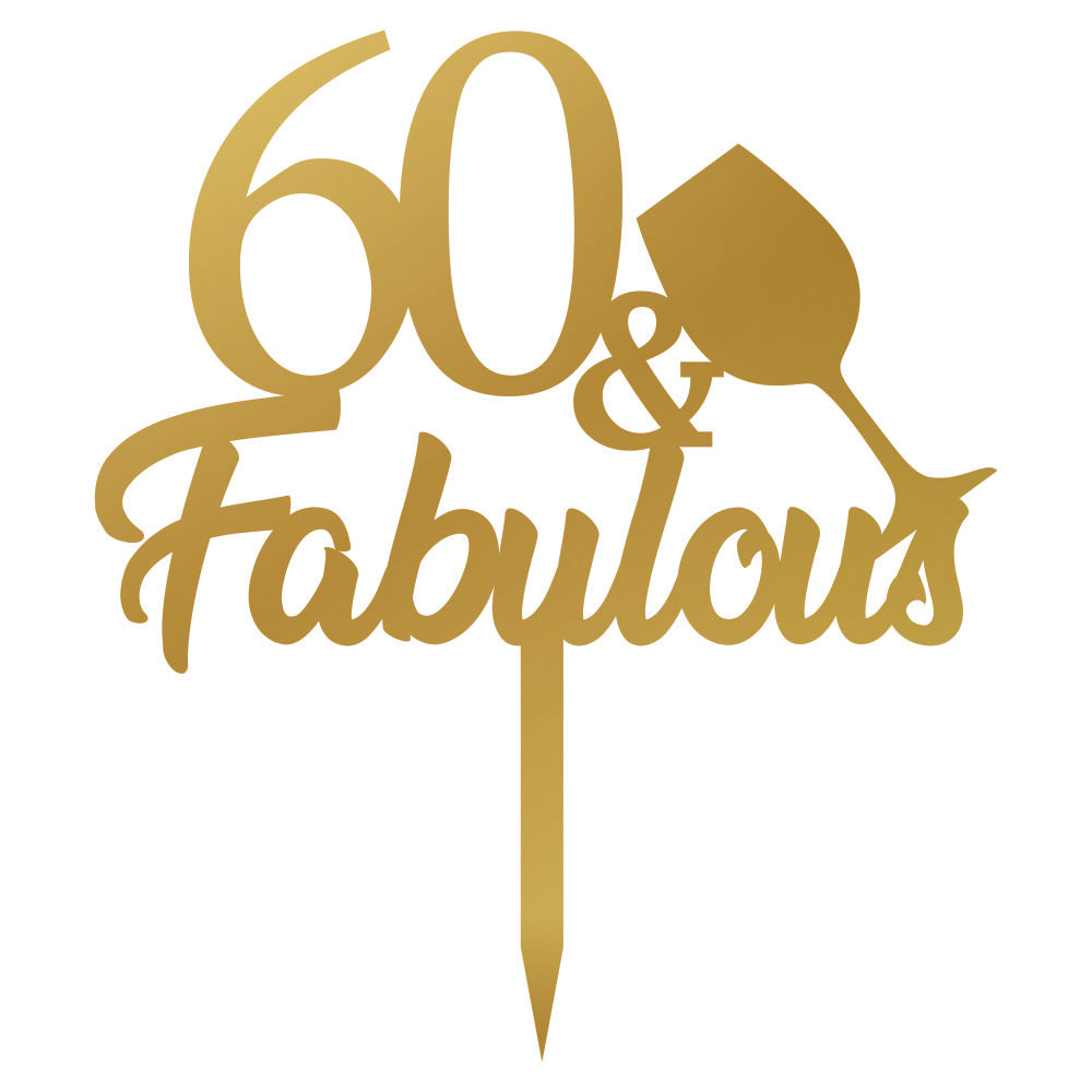 Cake Topper - 60 & Fabulous